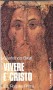 VIVERE_E__CRISTO_4c1784ce8af2d.jpg